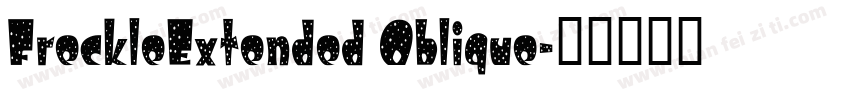 FreckleExtended Oblique字体转换